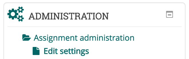 Administration, Assignment administration, Edit settings